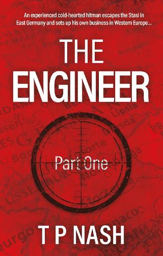 The Engineer (Part One) - T P Nash