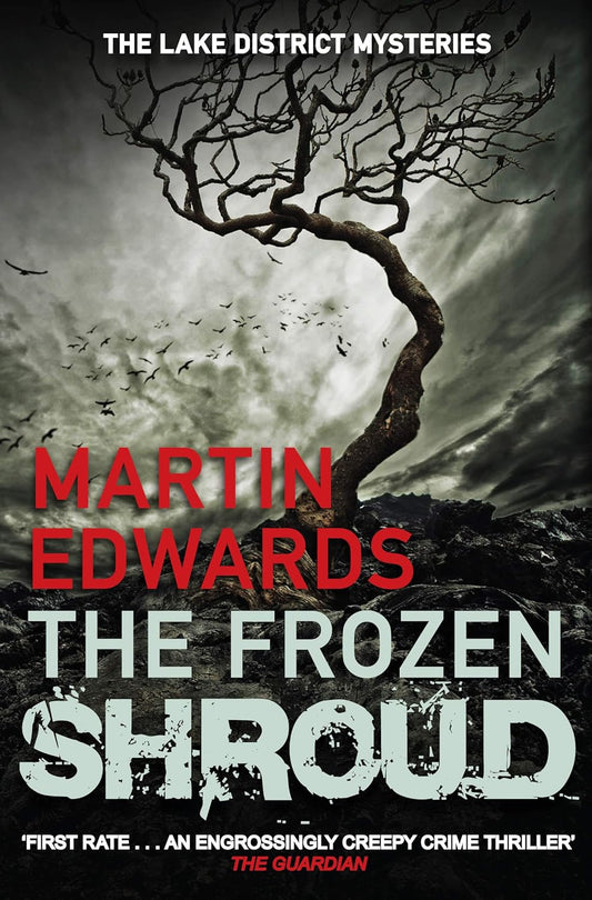 The Frozen Shroud (Lake District Cold-Case Series #6) - Martin Edwards