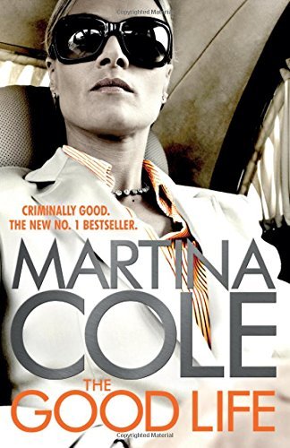 The Good Life - Martina Cole