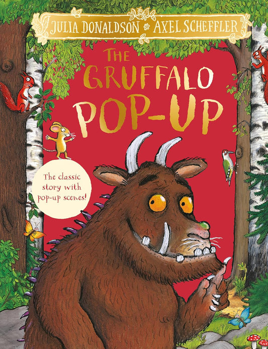 The Gruffalo Pop-Up - Julia Donaldson | Axel Scheffler