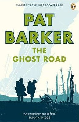 The Ghost Road (Regeneration Series #3) - Pat Barker