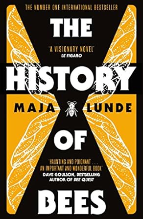 The History of Bees - Maja Lunde