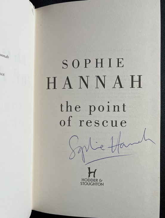 The Point of Rescue - Sophie Hannah - SIGNED FIRST EDITION