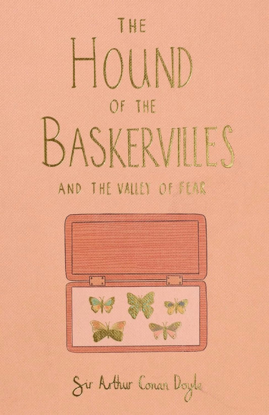The Hound of the Baskervilles and the Valley of Fear - Sir Arthur Conan Doyle