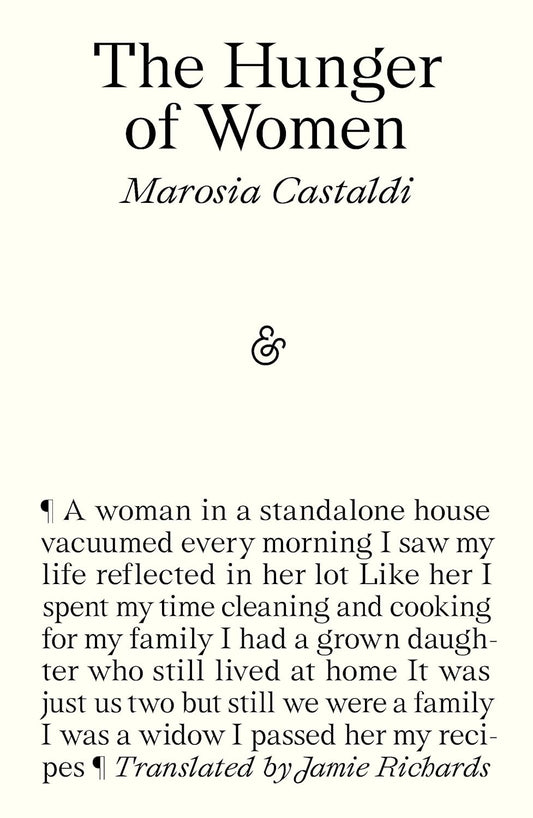 The Hunger of Women - Marosia Castaldi