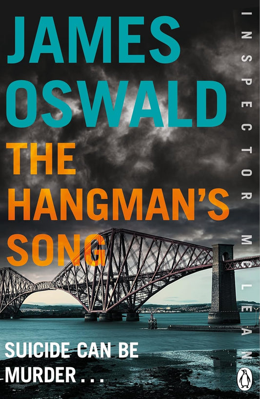 The Hangman's Song (Inspector McLean Series #3) - James Oswold