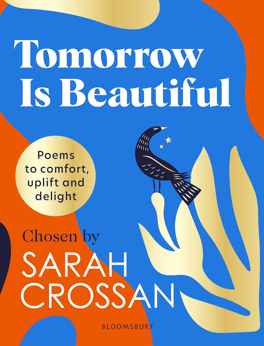 Tomorrow is Beautiful - Sarah Crossan