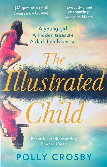 The Illustrated Child - Polly Crosby