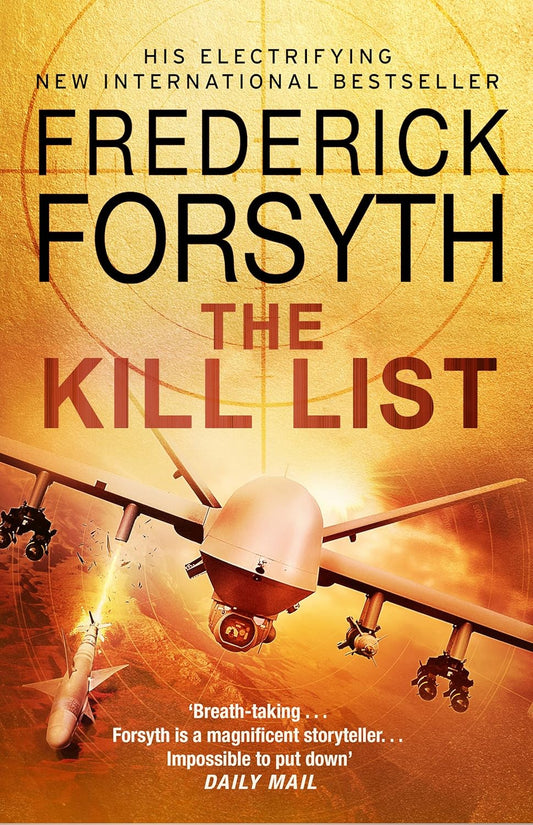 The Kill List (Inspector Henley Thriller Series #3) - Frederick Forsyth