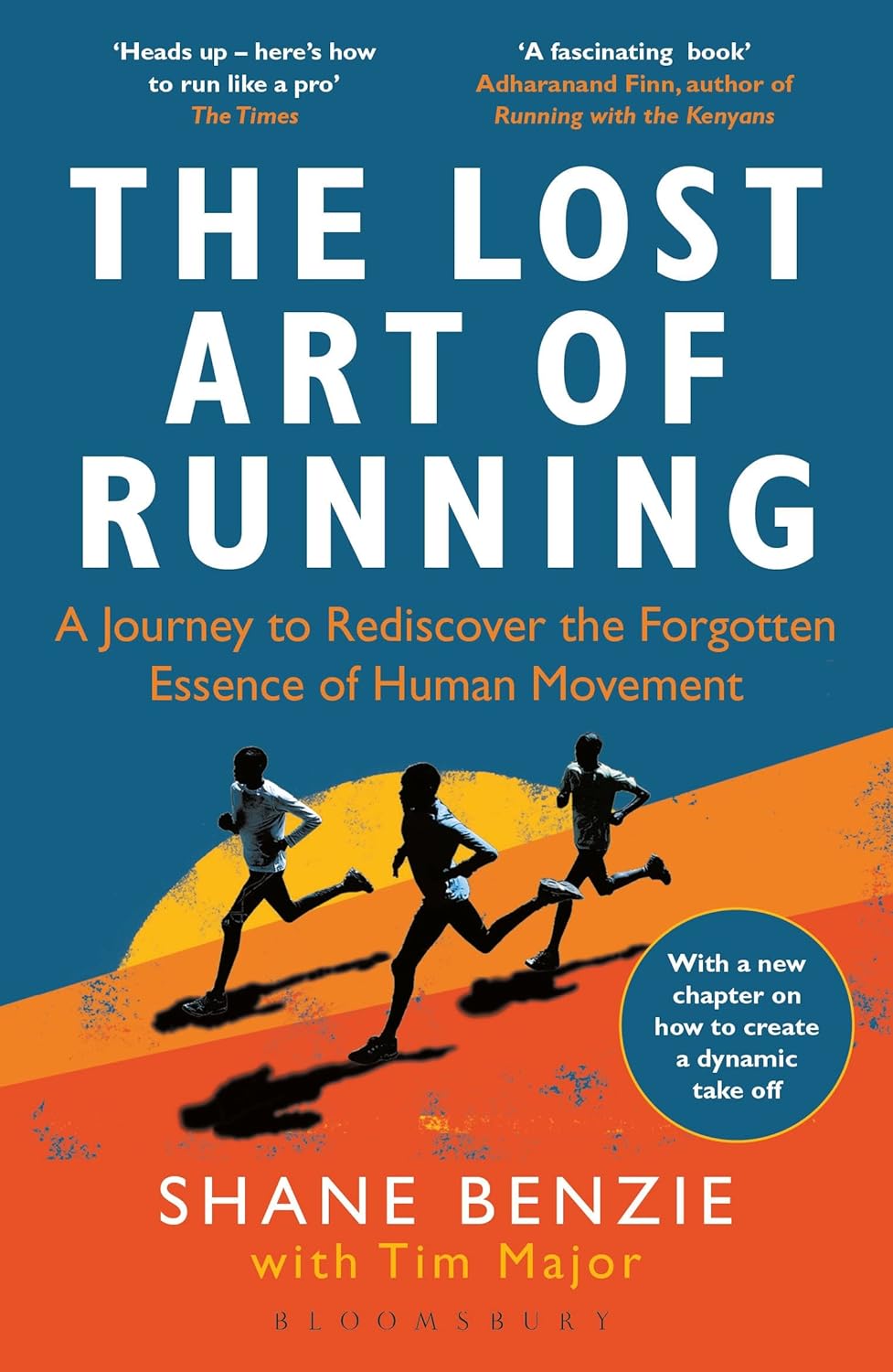 The Lost Art  Of Running - Shane Benzie | Tim Major