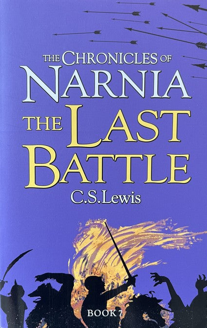 The Last Battle - C.S. Lewis