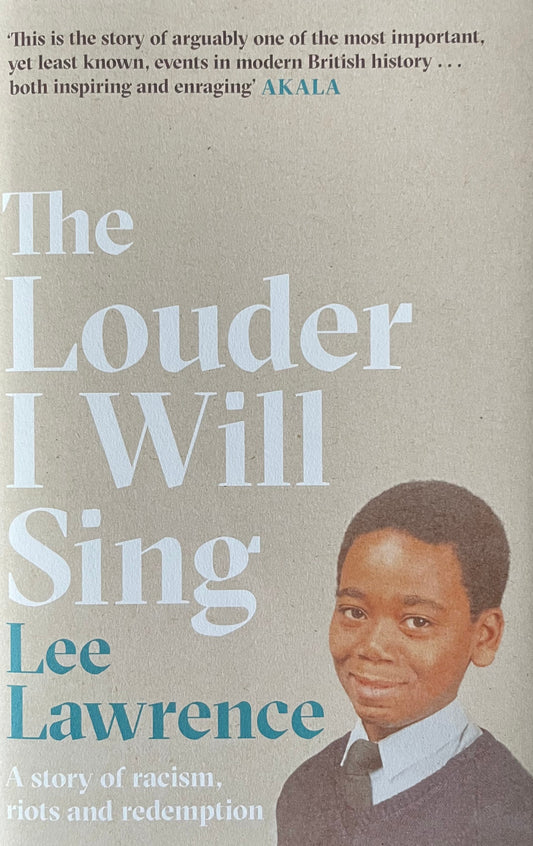 The Louder I Will Sing - Lee Lawrence