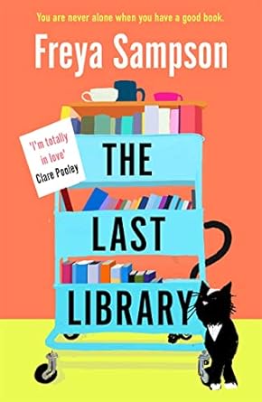 The Last Library - Freya Sampson