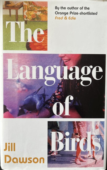 The Language of Birds - Jill Dawson