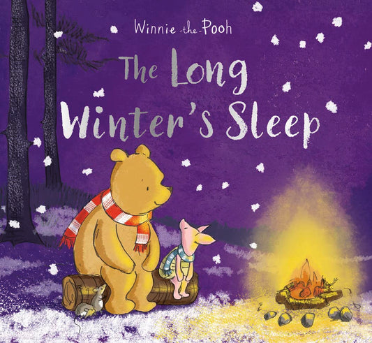 Winnie-the-Pooh: The Long Winter's Sleep - Disney | Jane Riordan