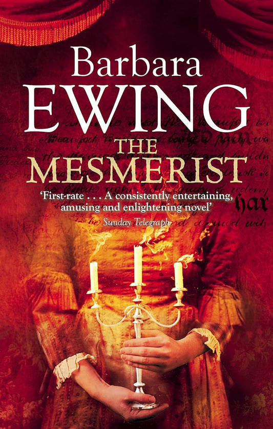 The Mesmerist (Mesmerist Series #1) - Barbara Ewing