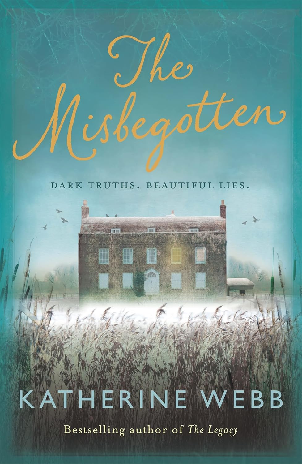The Misbegotten - Katherine Webb