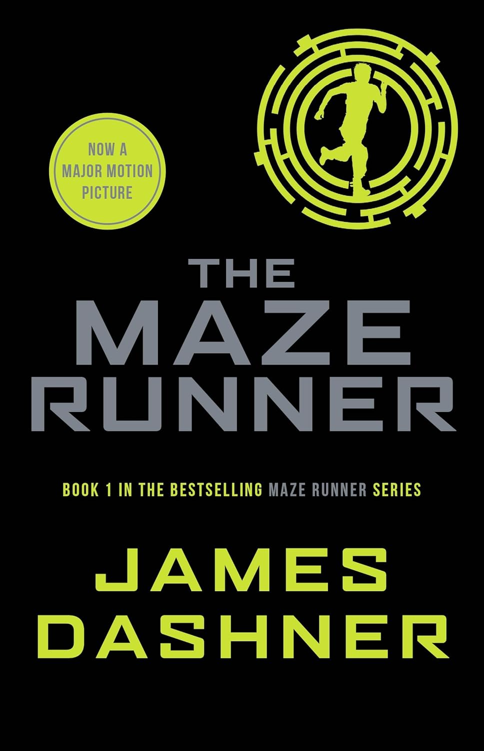 The Maze Runner (The Maze Runner #1) - James Dashner