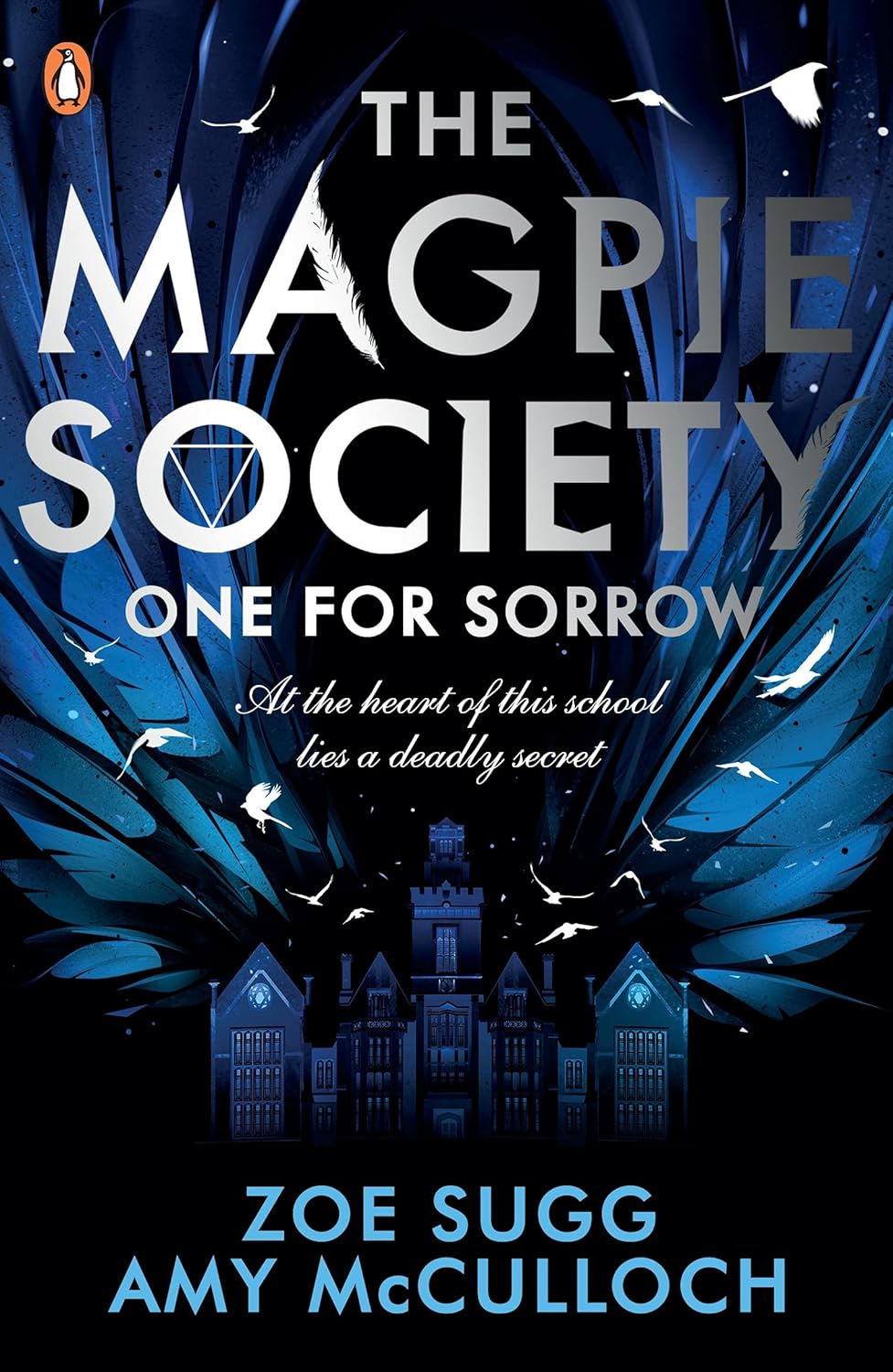 One for Sorrow (The Magpie Society Series #1) - Zoe Sugg | Amy McCulloch