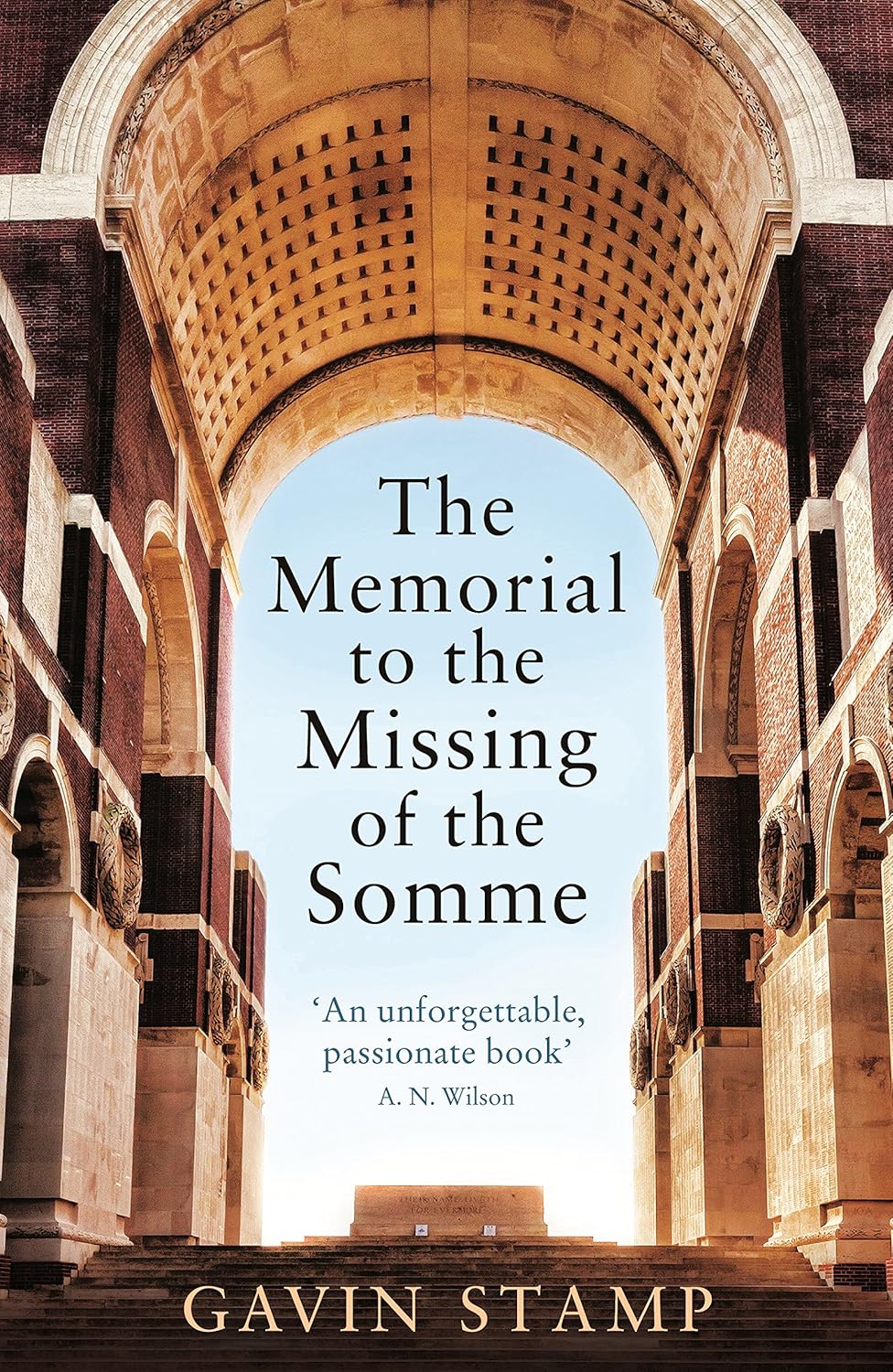 The Memorial to the Missing of the Somme - Gavin Stamp
