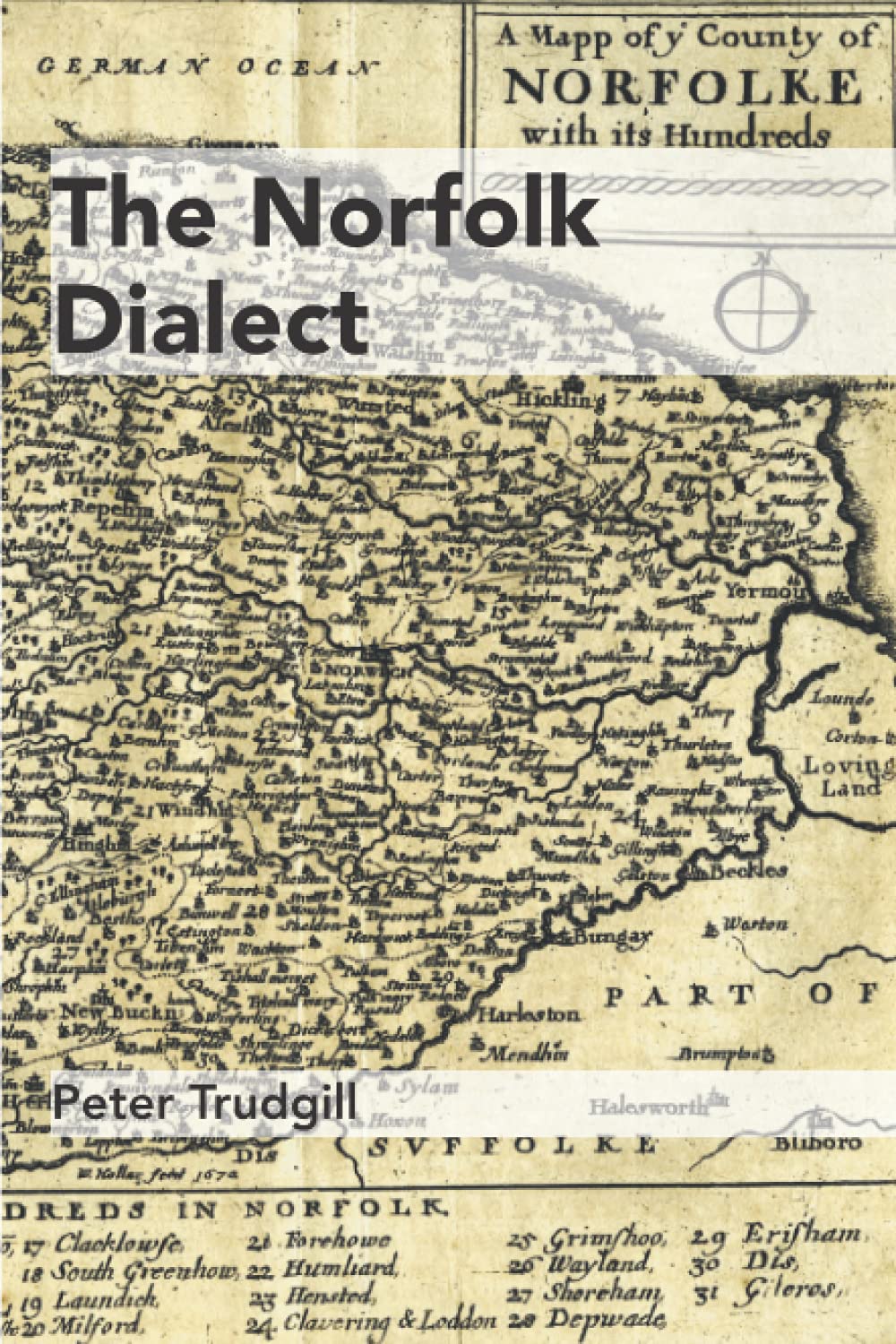 The Norfolk Dialect - Peter Trudgill