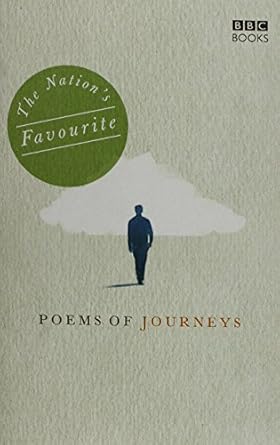 The Nation's Favourite Poems of Journeys