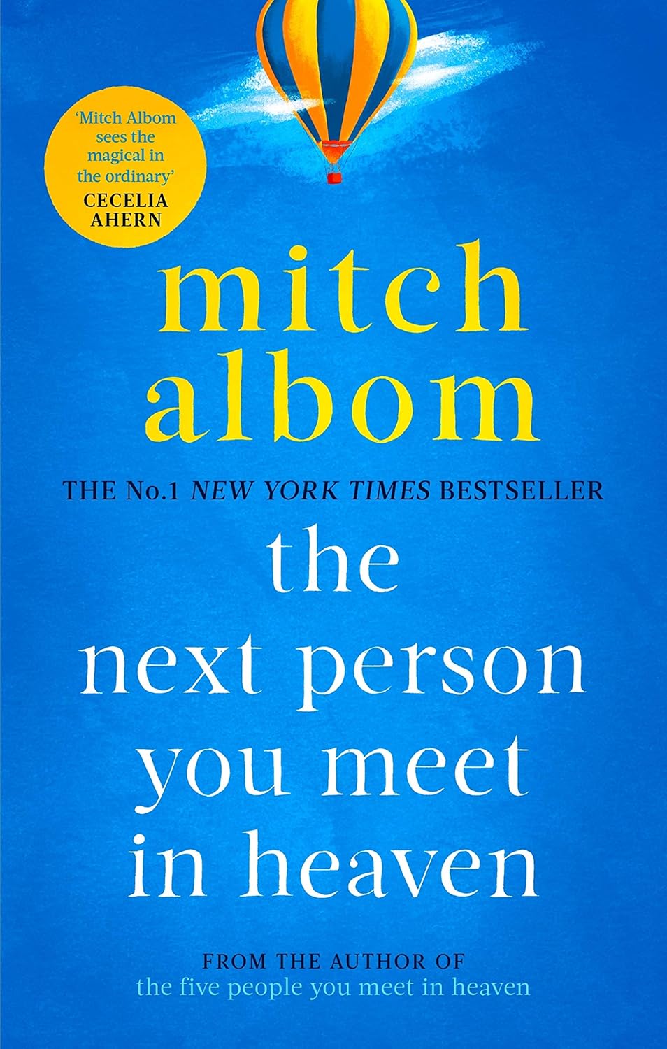 The Next Person You Meet in Heaven (Heaven Books #2) - Mitch Albom