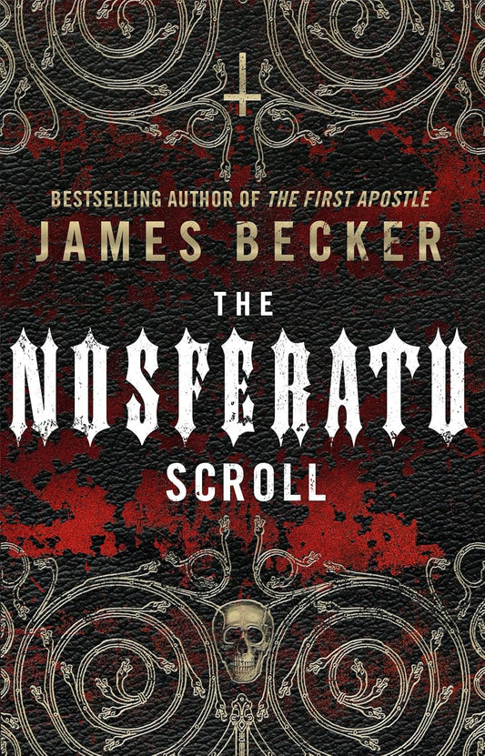 The Nosferatu Scroll (Chris Bronson Series #4) - James Becker
