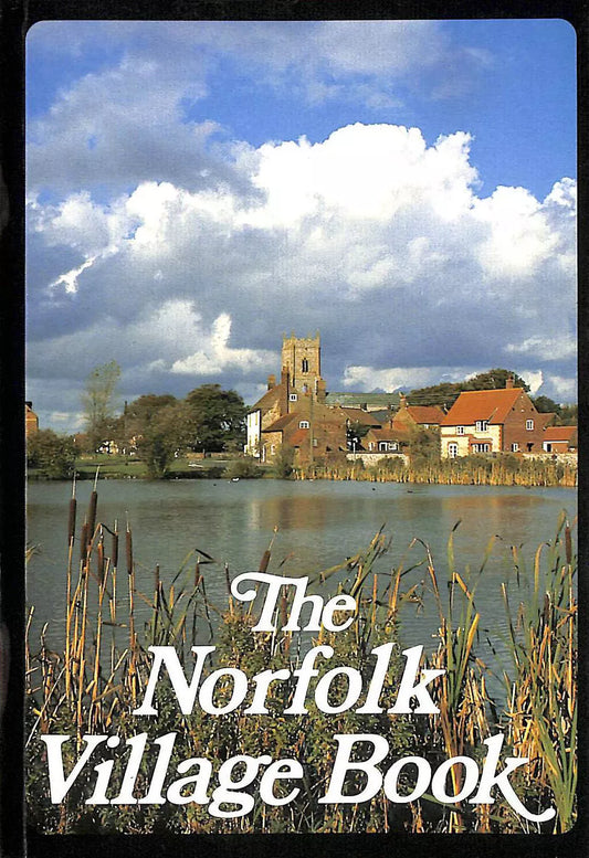 The Norfolk Village Book - Norfolk Federation of Women's Institutes