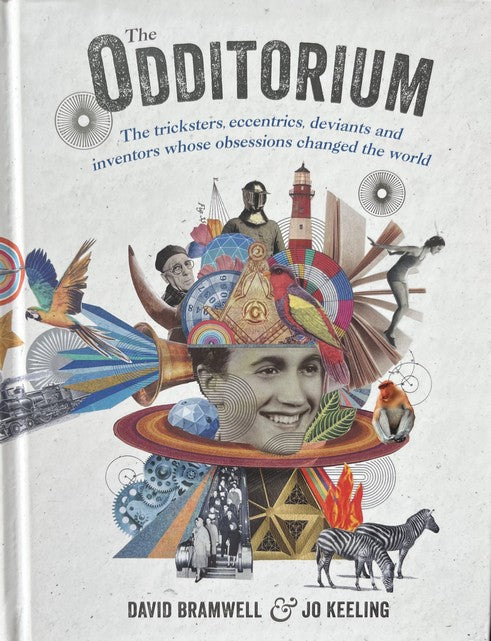 The Odditorium - David Bramwell | Jo Keeling