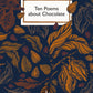 Ten Poems about Chocolate