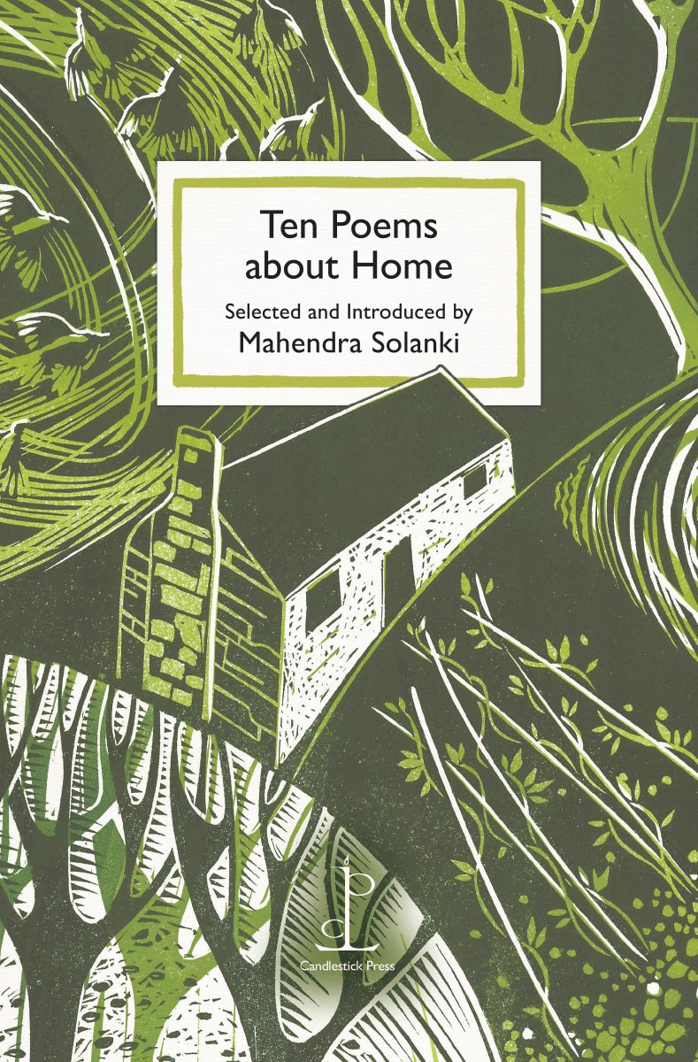 Ten Poems about Home - Mahendra Solanki