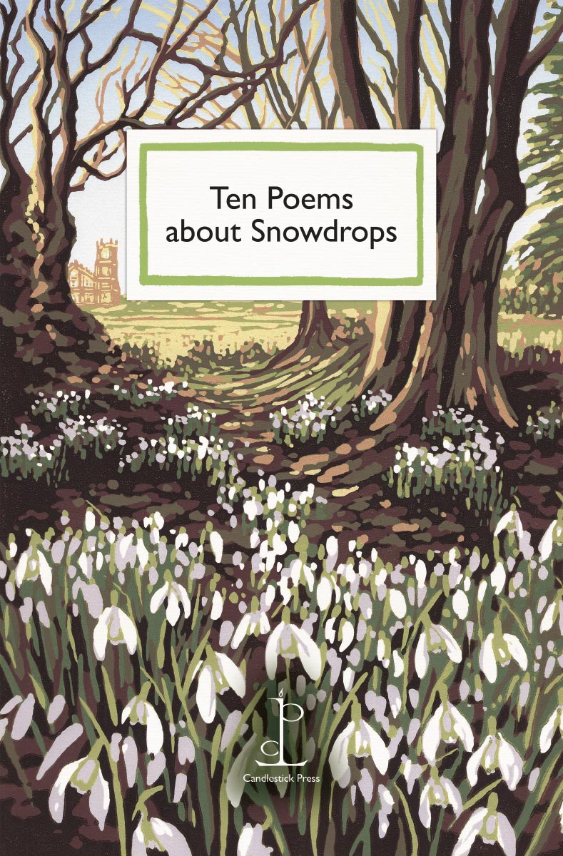 Ten Poems about Snowdrops