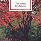 Ten Poems for Autumn