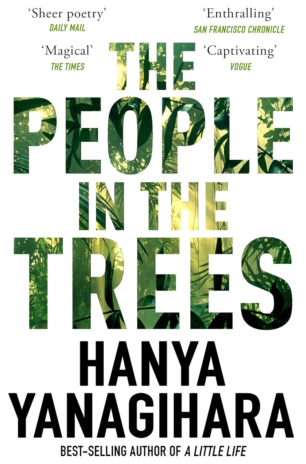 The People in the Trees - Hanya Yanagihara