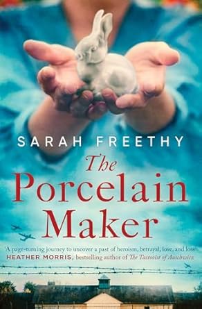 The Porcelain Maker - Sarah Freethy