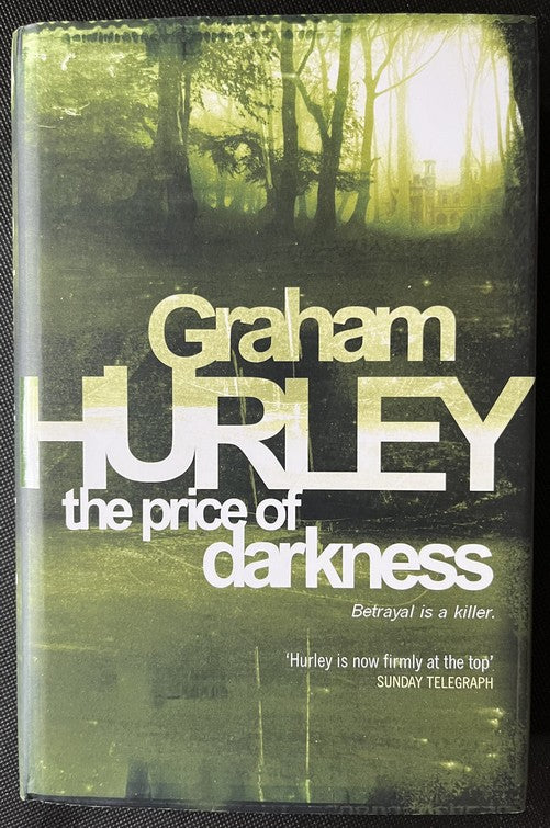 The Price of Darkness - Graham Hurley SIGNED FIRST EDITION