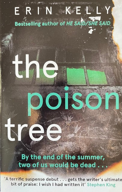 The Poison Tree - Erin Kelly