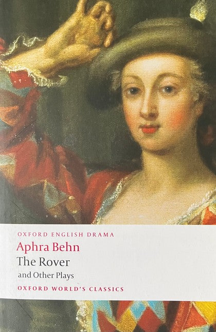 The Rover and Other Plays - Aphra Behn