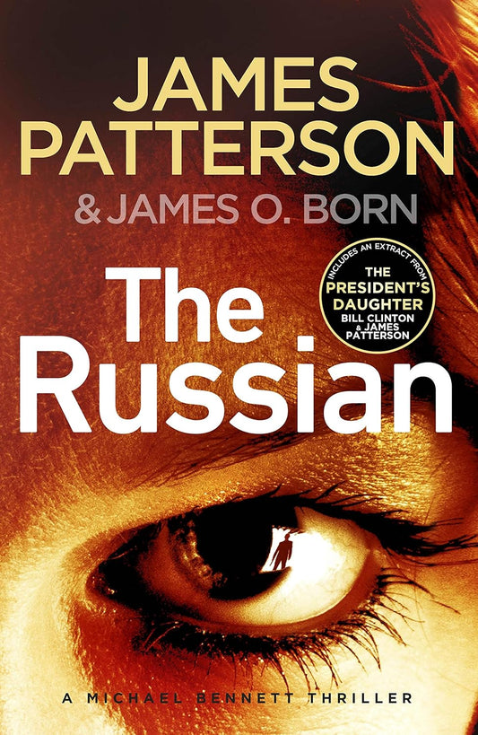 The Russian (Michael Bennett Series #13) - James Patterson | James O. Born