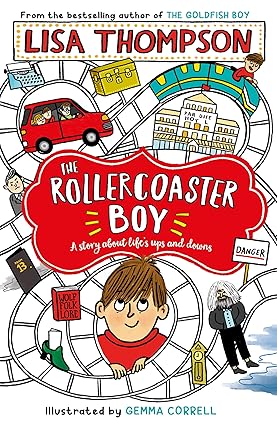 The Rollercoaster Boy - Lisa Thompson