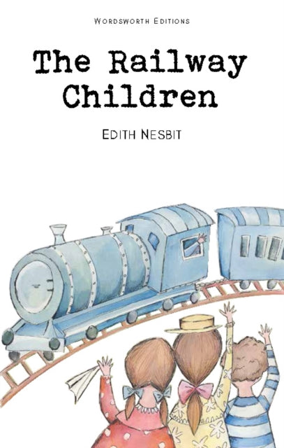 The Railway Children - E. Nesbit