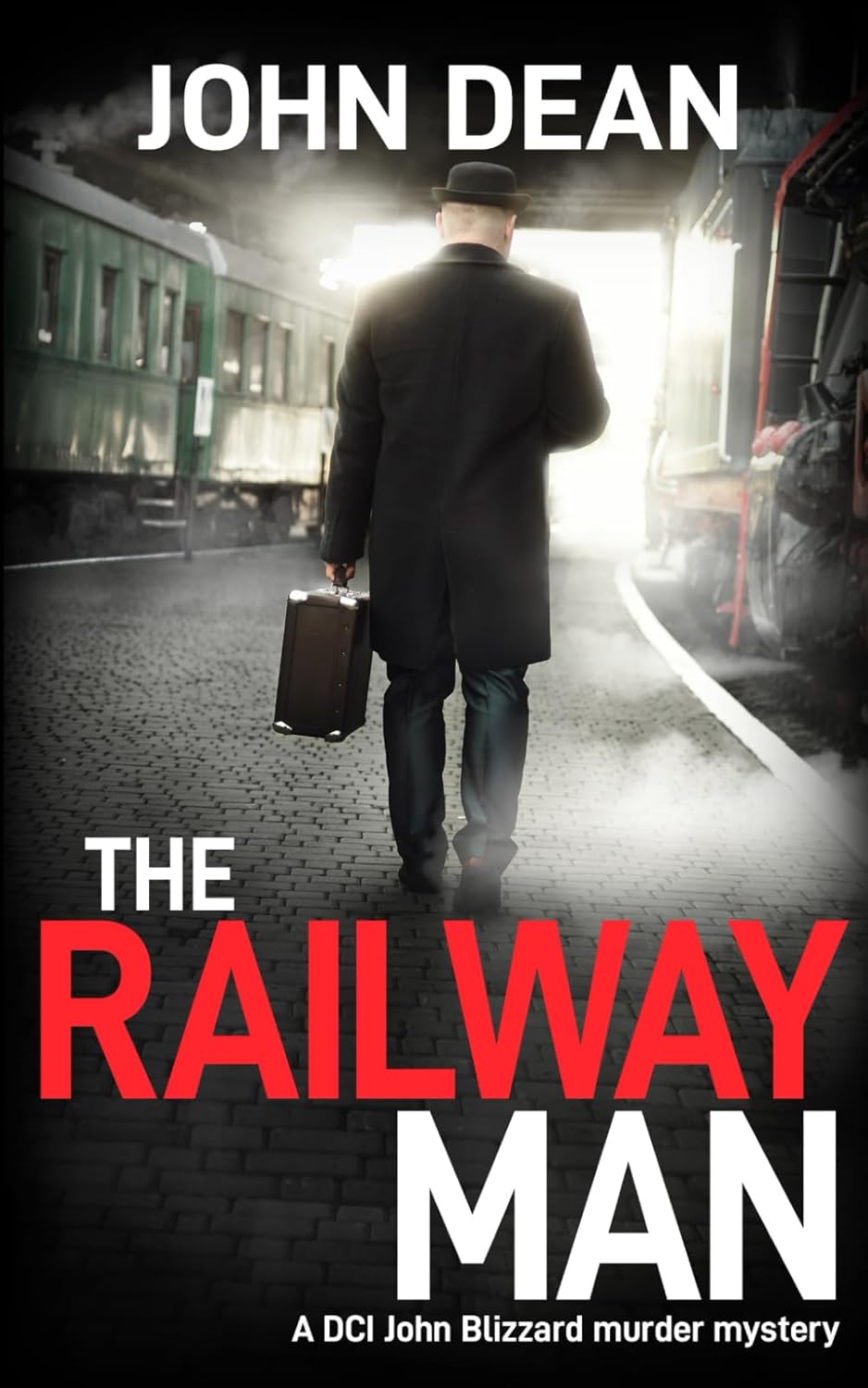 The Railway Man (DCI Blizzard Series #3) - John Dean