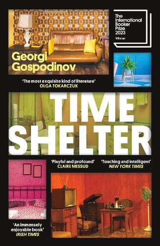 Time Shelter - Georgi Gospodinov