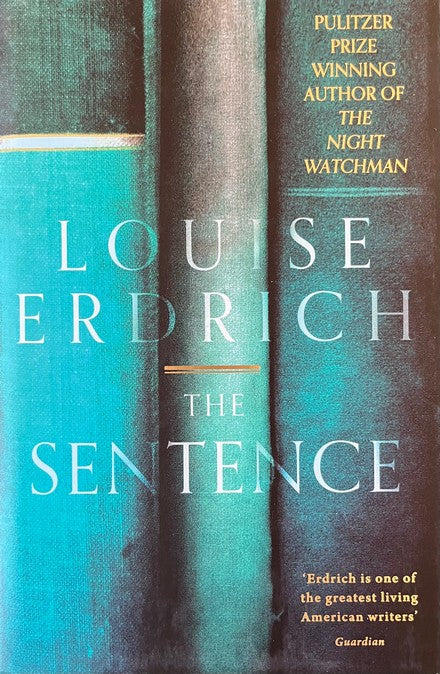 The Sentence - Louise Erdrich