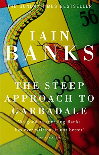 The Steep Approach to Garbadale - Iain Banks