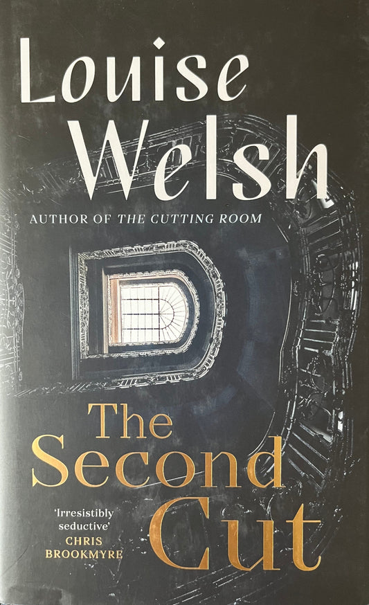 The Second Cut - Louise Welsh