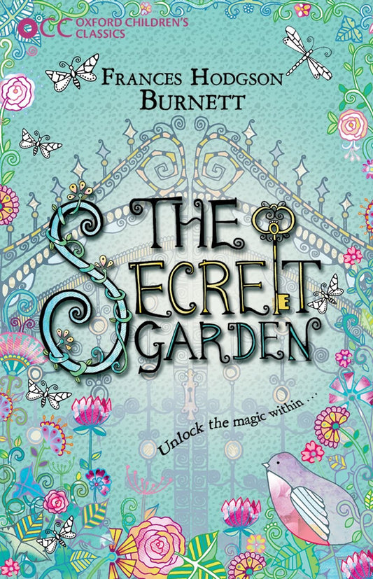 The Secret Garden - Frances Hodgson Burnett
