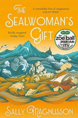 The Sealwoman's Gift - Sally Magnusson