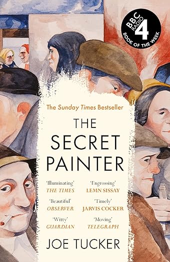 The Secret Painter - Joe Tucker